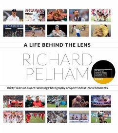 A Life Behind the Lens - Pelham, Richard