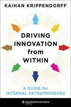 Driving Innovation from Within - Krippendorff, Kaihan