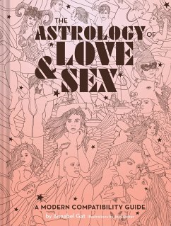 The Astrology of Love & Sex - Gat, Annabel