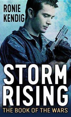 Storm Rising: The Book of Wars - Kendig, Ronie