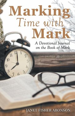 Marking Time with Mark - Aronson, Janet Fisher