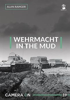 Wehrmacht in the Mud - Ranger, Alan