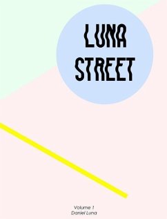 Luna Street Volume 1 - Luna, Daniel