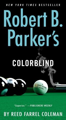 Robert B. Parker's Colorblind - Coleman, Reed Farrel