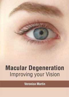 Macular Degeneration: Improving Your Vision