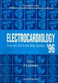 Electrocardiology 98: Proceedings of the XXV International Congress on Electrocardiology