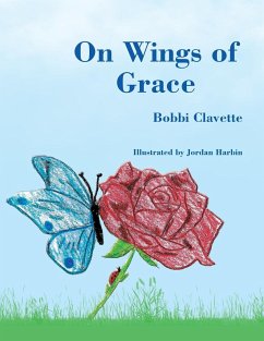 On Wings of Grace - Clavette, Bobbi