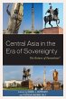 Central Asia in the Era of Sovereignty - Bild 1
