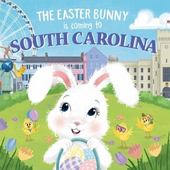 The Easter Bunny Is Coming to South Carolina - James, Eric