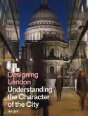 Designing London: Understanding the Character of the City