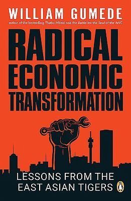 Radical Economic Transformation Radical Economic Transformation