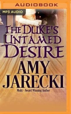 The Duke's Untamed Desire - Jarecki, Amy