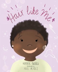 Hair Like Me - Burris, Heather