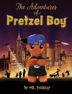 The Adventures of Pretzel Boy - Phinizy