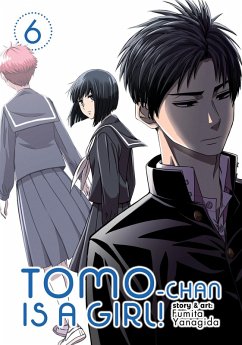 Cover Tomo-Chan Is a Girl! Vol. 6