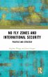 No Fly Zones and International Security - Bild 1