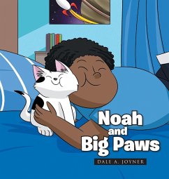 Noah and Big Paws - Joyner, Dale A.