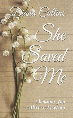 She Saved Me - Collins, Diana