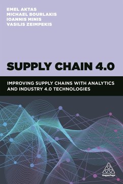 Supply Chain 4.0 - Aktas, Dr Emel; Bourlakis, Professor Michael; Minis, Ioannis