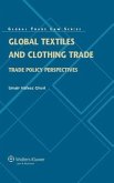 Global Textiles and Clothing Trade