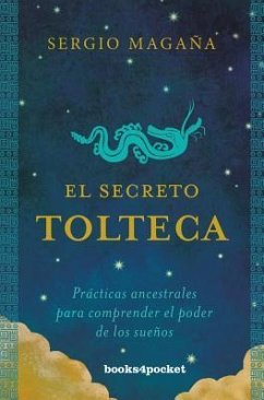 Secreto Tolteca, El - Magana, Sergio