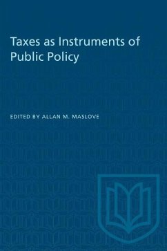 Taxes as Instruments of Public Policy - Maslove, Allan M