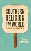 Southern Religion in the World