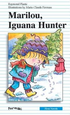 Marilou, Iguana Hunter - Plante, Raymond