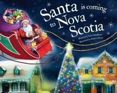 Santa Is Coming to Nova Scotia - Smallman, Steve