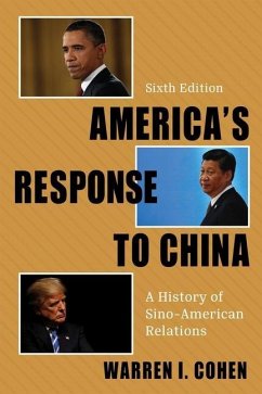 America's Response to China - Cohen, Warren I.