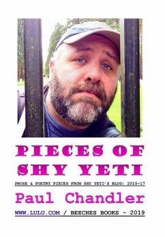 PIECES OF SHY YETI - Chandler, Paul