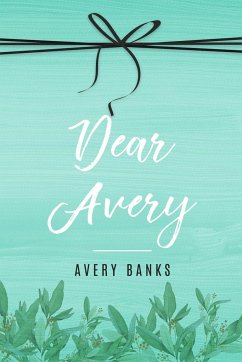 Dear Avery - Banks, Avery