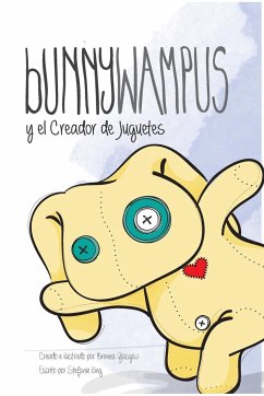 Bunnywampus y el Creador de Juguetes - King, Brenna Glasgow Stefanie