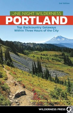 One Night Wilderness: Portland - Ohlsen, Becky; Lorain, Douglas