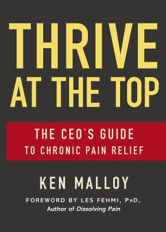 Thrive at the Top - Malloy, Ken