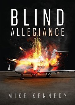 BLIND ALLEGIANCE - Kennedy, Mike