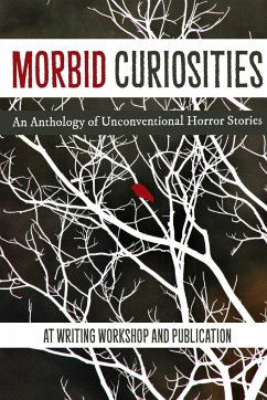 Morbid Curiosities - AT Writing Workshop and Publication 2019