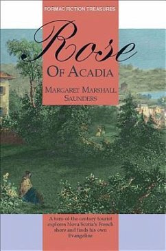 Rose of Acadia - Saunders, Margaret M.