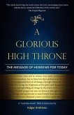 A Glorious High Throne