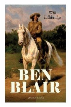 BEN BLAIR (Western Classic) - Lillibridge, Will