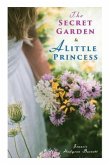 The Secret Garden & A Little Princess