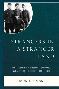 Strangers in a Stranger Land - Simon, John B.