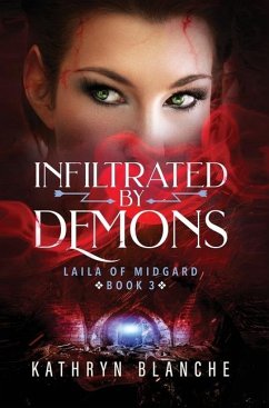 Infiltrated by Demons - Blanche, Kathryn