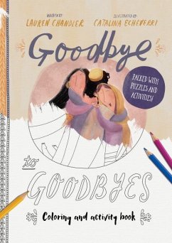 Goodbye to Goodbyes Coloring and Activity Book - Chandler, Lauren