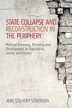 State Collapse and Reconstruction in the Periphery - Sorensen, Jens Stilhoff
