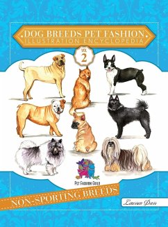 Dog Breeds Pet Fashion Illustration Encyclopedia - Darr, Laurren