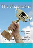 The Champions: Julian's Private Scrapbook Book 5