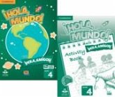 ¡Hola, Mundo!, ¡Hola, Amigos! Level 4 Student's Book Plus Eleteca and Activity Book