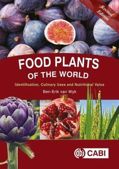 Food Plants of the World - van Wyk, Ben-Erik (University of Johannesburg, South Africa)