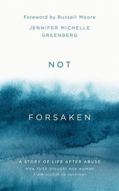Not Forsaken - Greenberg, Jennifer Michelle